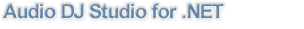 Audio DJ Studio for .NET