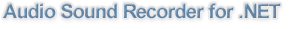 Audio Sound Recorder for .NET